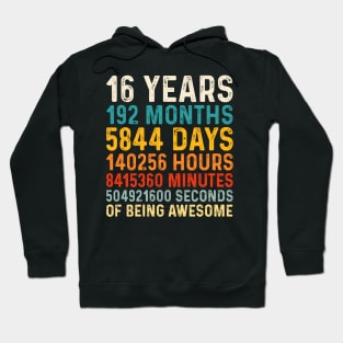 16 Years old of Being Awesome, 16th Birthday Gift Vintage Hoodie
